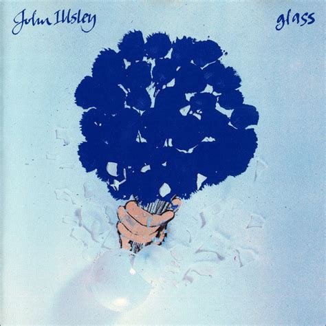 John Illsley Glass (Vinyl Records, LP, CD) on CDandLP