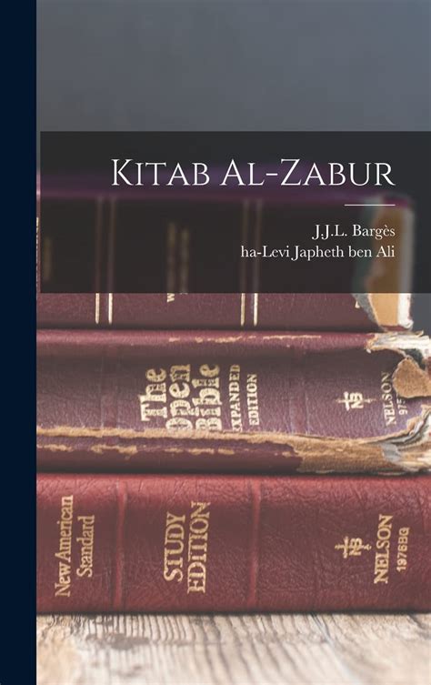 Kitab al-zabur by J J L (Jean Joseph Leandre) 1 Bargès | Goodreads