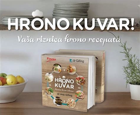 Preporučujemo knjigu Hrono kuvar, dr Ana Gifing | Recepti i Kuvar online