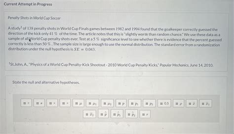 Solved Penalty Shots in World Cup Soccer A study 1 of 138 | Chegg.com