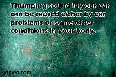 Thumping Sound in Ears: Causes and Treatment | IYTmed.com