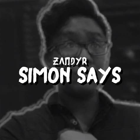 dxwnfvng – Simon Says Lyrics | Genius Lyrics