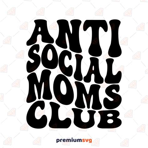 Anti Social Moms Club SVG, Retro Mom Life Design | PremiumSVG