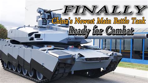 Finally, China's newest main battle tank is ready to be used as the world's most advanced tank ...