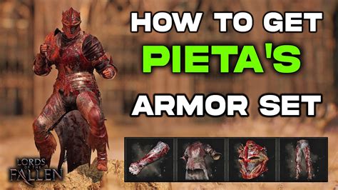 How to Get Pieta's Armor Set in Lords of the Fallen | Pieta's Armor Set ...