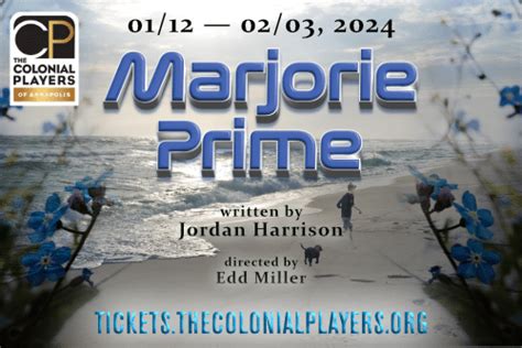 "Marjorie Prime" by Jordan Harrison at The Colonial Players - Annapolis Moms