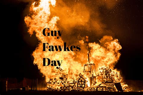 Guy Fawkes Day in 2022/2023 - When, Where, Why, How is Celebrated?