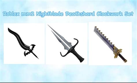 Roblox Mm2 Nightblade Deathshard Clockwork Set - Etsy