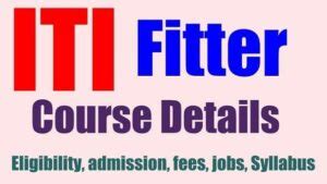 ITI Fitter Course: Syllabus, Subject, Eligibility, Fees, Career, Salary - CoursesXpert