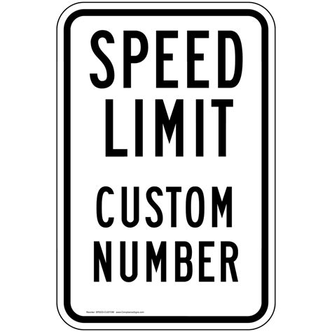 Speed Limit Custom Number Sign SPEED-CUSTOM