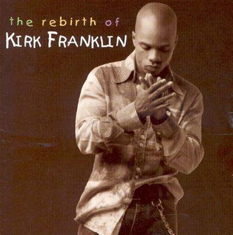 List of All Top Kirk Franklin Albums, Ranked