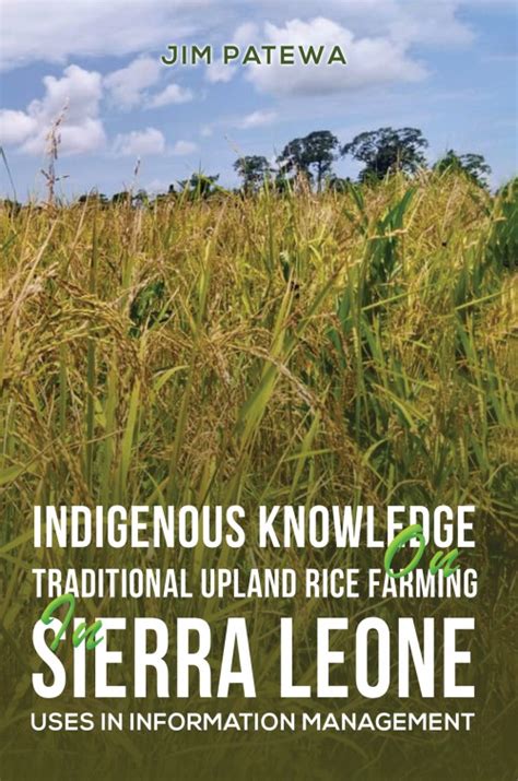 Indigenous Knowledge on Traditional Upland Rice Farming in Sierra Leone | Austin Macauley Publishers