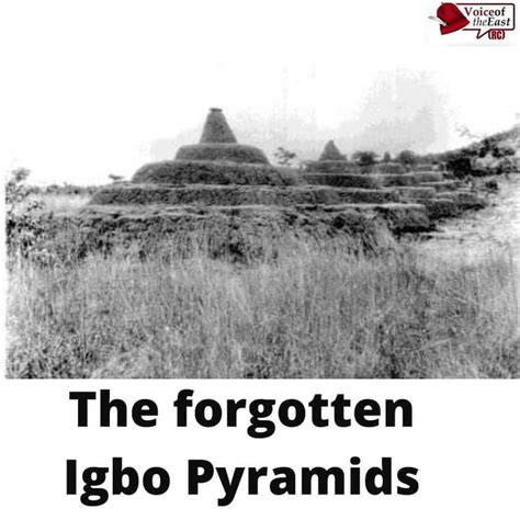 History: The forgotten Igbo pyramids