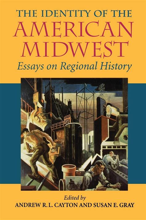 Midwestern History and Culture: The Identity of the American Midwest (Paperback) - Walmart.com