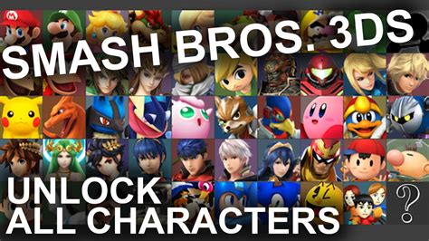 Unlock characters smash bros 3ds - motorovasg