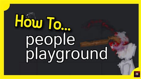 People Playground Guide / Tutorial - YouTube