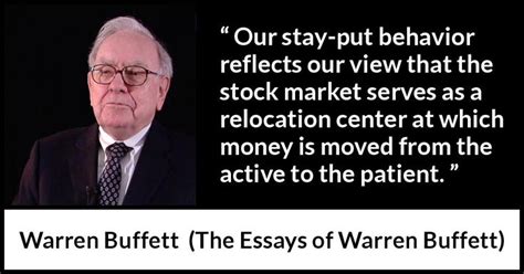 Warren Buffett quote about patience from The Essays of Warren Buffett ...