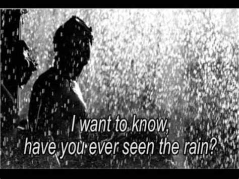 Have You Ever Seen The Rain - Creedence Clearwater Revival - letra / lyrics - YouTube