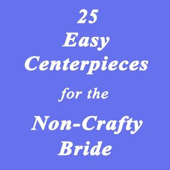 How to Sort of DIY Five Favorite Rustic Wedding Centerpieces | Rustic wedding centerpieces ...