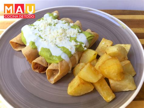 Mau Cocina de Todo: Flautas (de pollo, res o cerdo)