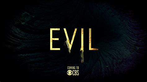 Trailer Spotlight: CBS Releases First Look For 'EVIL' Series | LATF USA ...