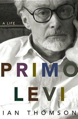 Primo Levi: A Life 9780805073430 | eBay