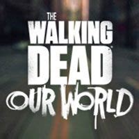 The Walking Dead: Our World AND, iOS | gamepressure.com