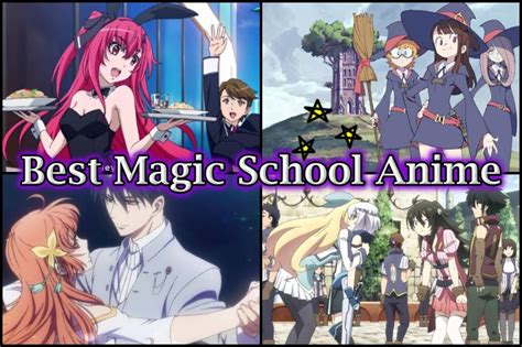 Update 80+ top anime magic school best - in.cdgdbentre