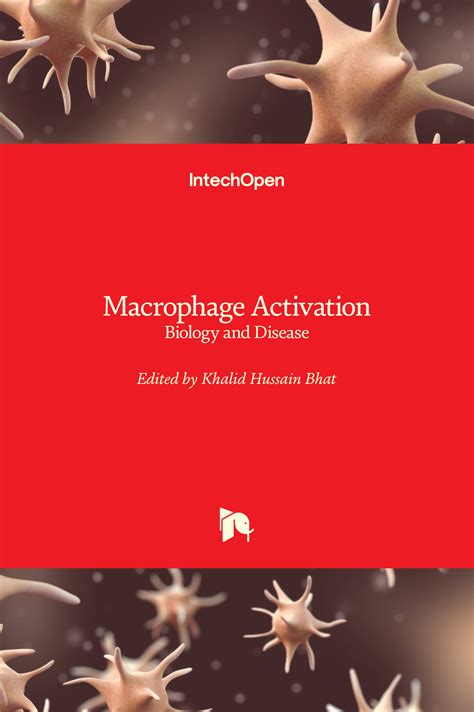 Macrophage Activation - Biology and Disease | IntechOpen