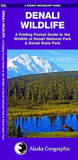 Denali Wildlife: A Folding Pocket Guide to the Wildlife of Denali Nati