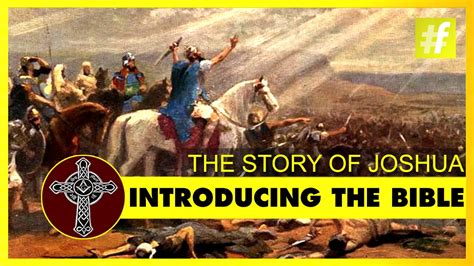 Book Of Joshua Summary Youtube : Introducing The Bible | The Story of ...