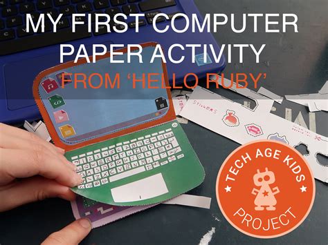 Make My First Paper Computer with Hello Ruby