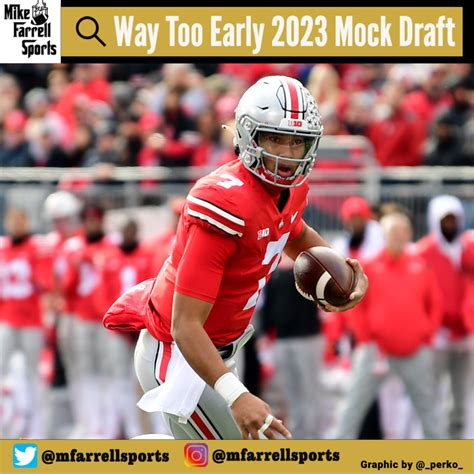 Way Too Early 2023 Mock Draft - Mike Farrell Sports