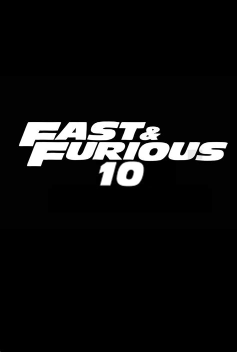 Fast & Furious 10 Movie Poster - #489426