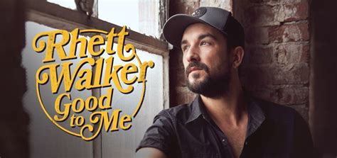 Rhett Walker Releases His Third Career Album “Good To Me” | Freeccm.com