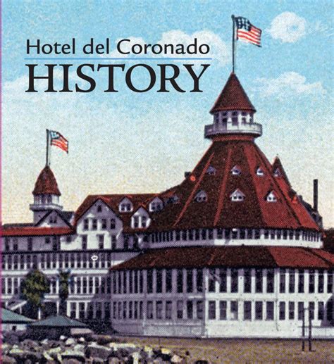 Wine & Lecture: 'The Hotel del Coronado: 125 Years of History ...