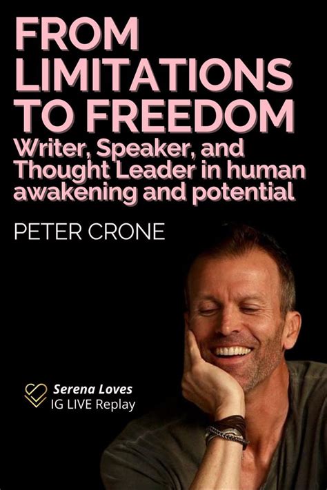 From Limitations to Freedom with Peter Crone in 2021 | Pep talks, Freedom writers, Ayurvedic healing