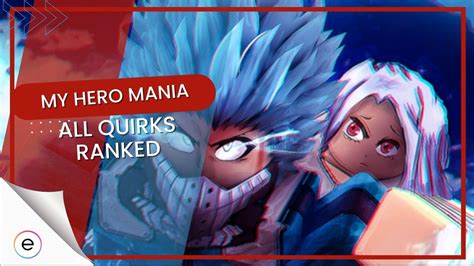 My Hero Mania Quirk Tier List [All Quirks Ranked]