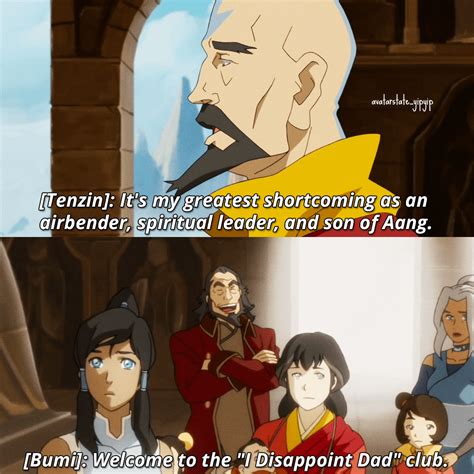 I want to join Bumi's (and Tenzin's) "I Disappoint Dad" club : r/ATLAverse