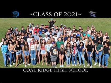 Coal Ridge High School Class of 2021 - One Last Word - YouTube