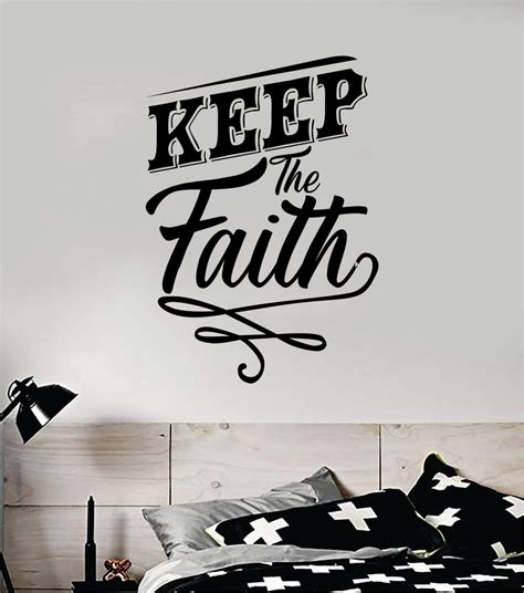 Keep the Faith Quote Wall Decal Sticker Bedroom Home Room Art Vinyl In – boop decals