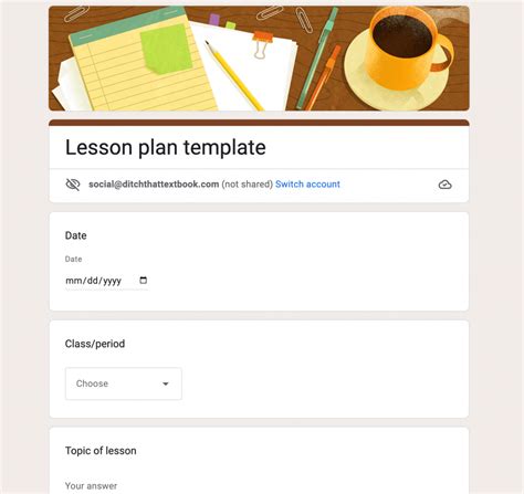 15 Google Forms templates you can use in class tomorrow - Ditch That Textbook