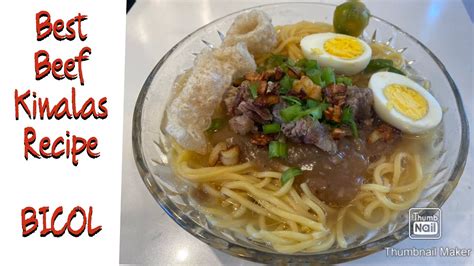 BEST BEEF KINALAS / BICOL NOODLES SOUP - YouTube