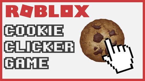 Roblox Cookie Clicker : What is & Working | My Click Speed