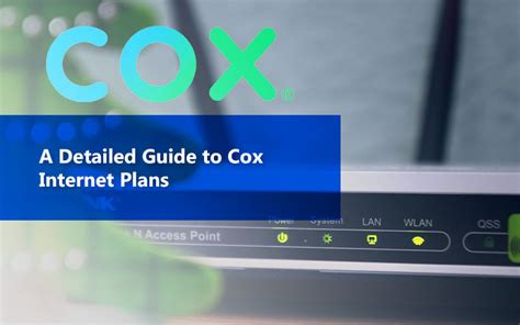 Guide to Cox Internet Plans