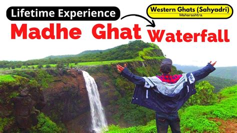 Madhe Ghat Waterfall - Heavenly One Day Trip Near Pune | Must Visit Place Near Pune In Monsoon ...