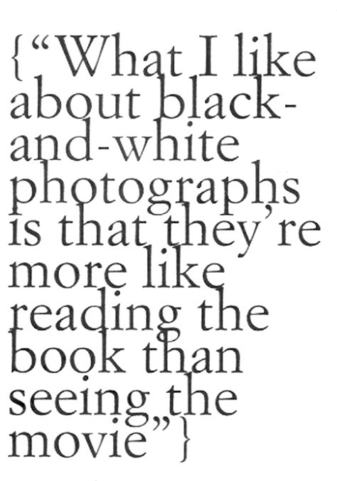 Quotes About Black And White Photography. QuotesGram