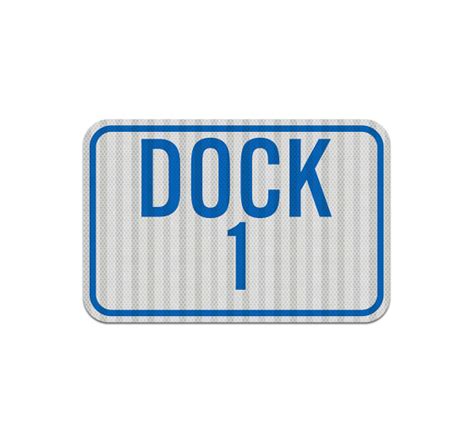 Shop for Dock Number Aluminum Sign (HIP Reflective) | Best of Signs