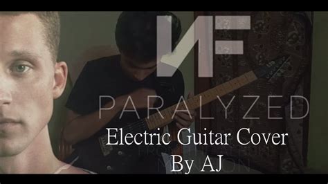 NF - Paralyzed Guitar Cover - YouTube