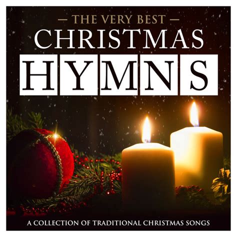 Christmas Hymns - The Very Best - A Collection of Traditional Christmas Songs (Deluxe Hymns ...